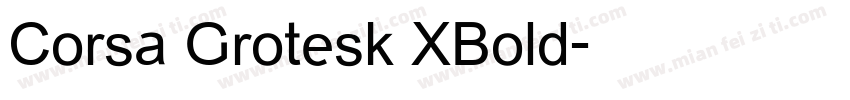 Corsa Grotesk XBold字体转换